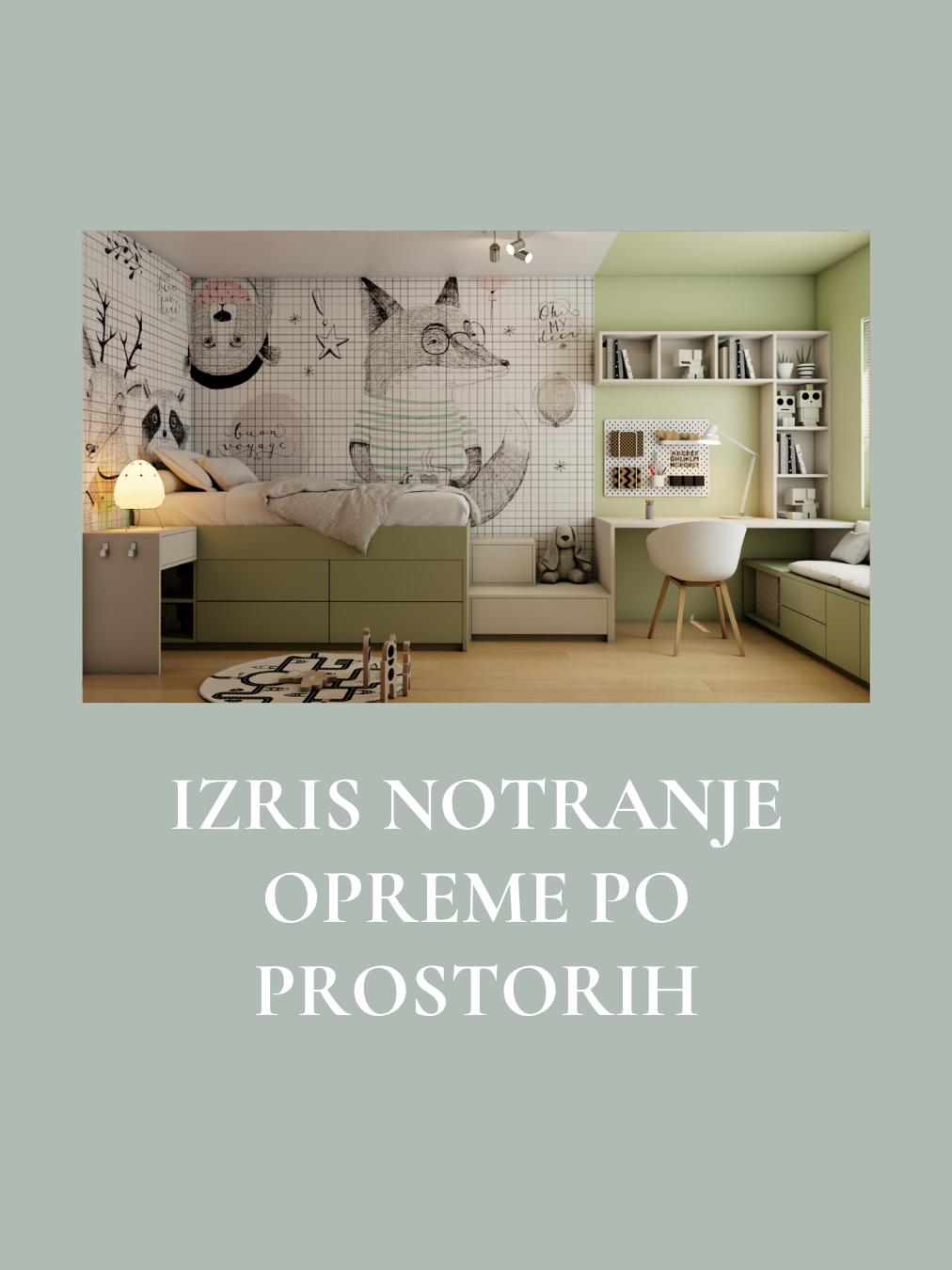 IZRIS NOTRANJE OPREME PO PROSTORIH