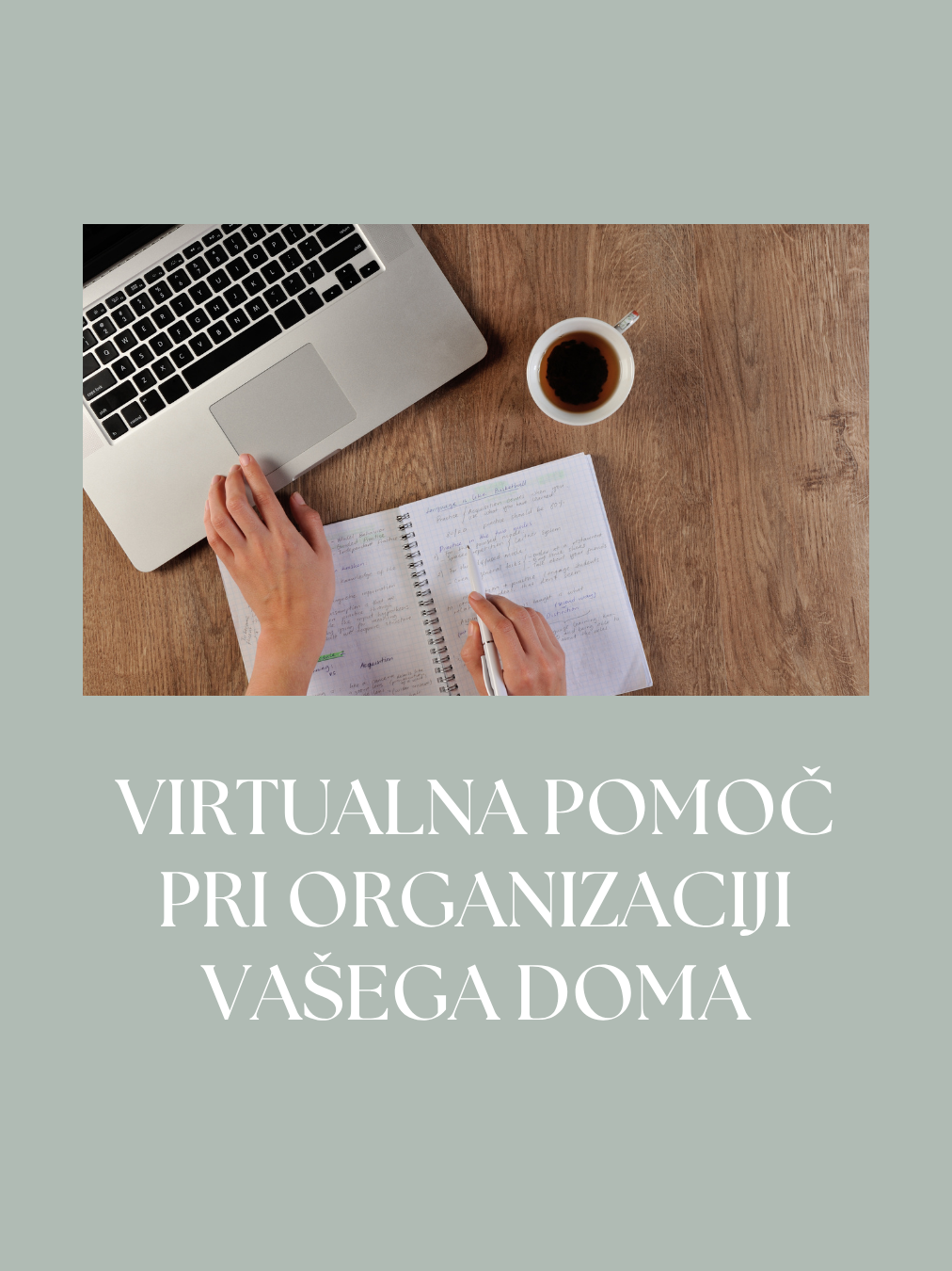 Virtualna pomoč pri organizaciji vašega doma